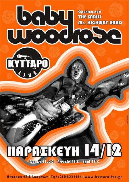 Οι Mr Highway Band ανοίγουν την συναυλία των Baby Woodrose στο Κύτταρο